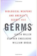 Germs: Biological Weapons And America's Secret War