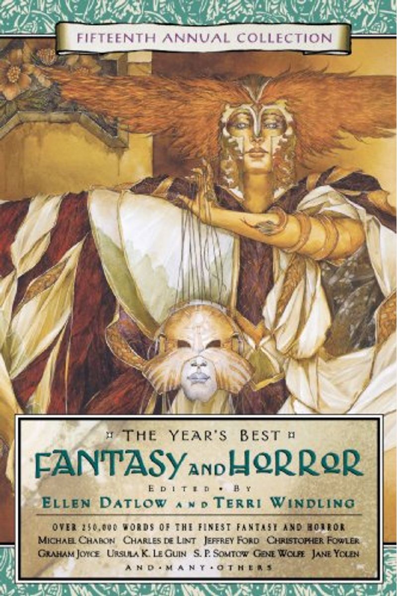 The Years Best Fantasy And Horror Fifteenth Annual Collection
