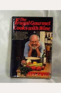 Frugal Gourmet Cooks With Wine Frugal Gourmet Cooks With Wine