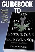Guidebook To Zen And The Art Of Motorcycle Maintenance