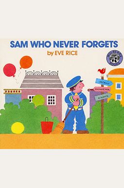 Sam Who Never Forgets Sam Who Never Forgets