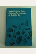Marine Molluscan Genera Of Western North America An Illustrated Key