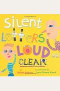 Silent Letters Loud And Clear