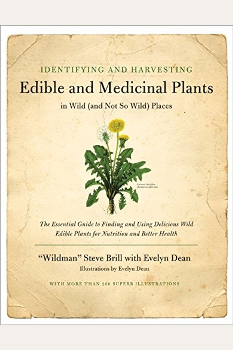 Identifying And Harvesting Edible And Medicinal Plants