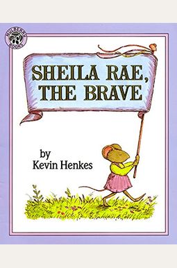 Sheila Rae, The Brave Sheila Rae, The Brave