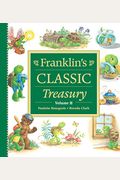Franklins Classic Treasury  Volume