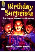 Birthday Surprises: Ten Great Stories To Unwrap