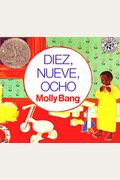 Diez, Nueve, Ocho: Ten, Nine, Eight (Spanish Edition)