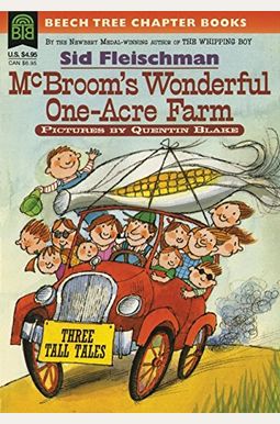 Mcbroom's Wonderful One-Acre Farm: Three Tall Tales Mcbroom's Wonderful One-Acre Farm: Three Tall Tales
