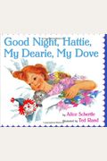 Good Night, Hattie, My Dearie, My Dove