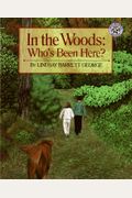 In The Woods: Who's Been Here?
