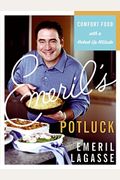 Emeril's Potluck: Comfort Food With A Kicked-Up Attitude