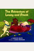 Adventure Of Louey And Frank, The