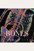 Bones: Our Skeletal System