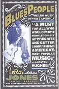 Blues People: Negro Music In White America