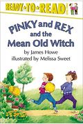 Pinky And Rex And The Mean Old Witch