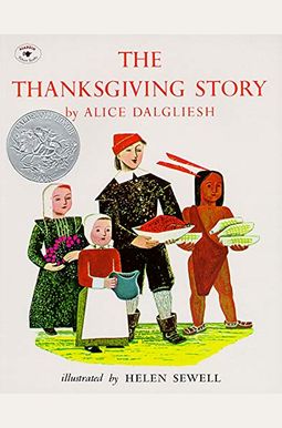 The Thanksgiving Story The Thanksgiving Story