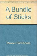 A Bundle of Sticks