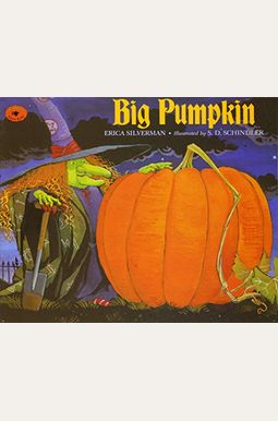 Buy Big Pumpkin Book By: Erica Silverman