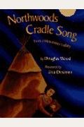 Northwoods Cradle Song: From A Menominee Lullaby