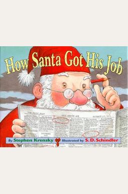 How Santa Got His Job How Santa Got His Job