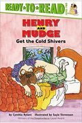Henry And Mudge Get The Cold Shivers: Ready-To-Read Level 2
