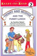 Henry And Mudge And The Funny Lunch