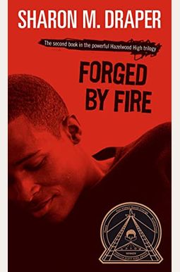 Forged By Fire Forged By Fire