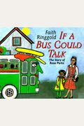 If A Bus Could Talk: The Story Of Rosa Parks