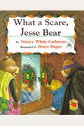 What A Scare Jesse Bear