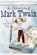 The Adventures Of Mark Twain By Huckleberry Finn