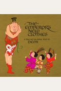 The Emperor's New Clothes: A Tale Set In China