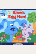 Blue's Egg Hunt (Blue's Clues (8x8 Paperback))