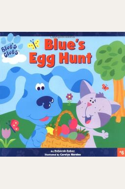 Blue's Egg Hunt (Blue's Clues (8x8 Paperback)) Blue's Egg Hunt (Blue's Clues (8x8 Paperback))