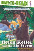 Helen Keller And The Big Storm: Ready-To-Read Level 2