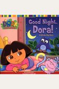 Good Night, Dora!: A Lift-The-Flap Story