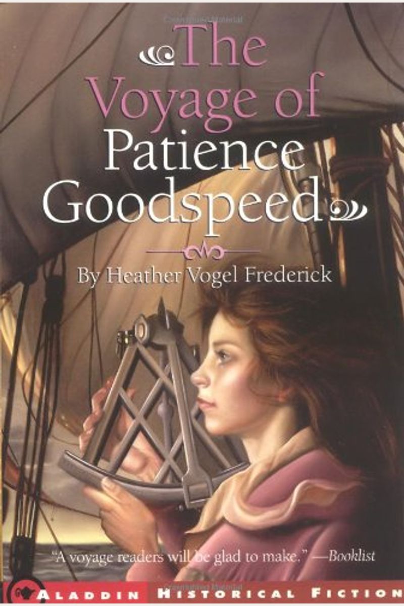 The Voyage Of Patience Goodspeed