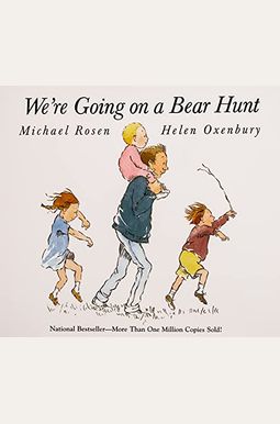 We're Going On A Bear Hunt We're Going On A Bear Hunt