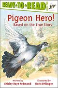 Pigeon Hero! (Ready-To-Reads)