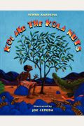 Koi And The Kola Nuts: A Tale From Liberia
