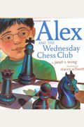 Alex And The Wednesday Chess Club