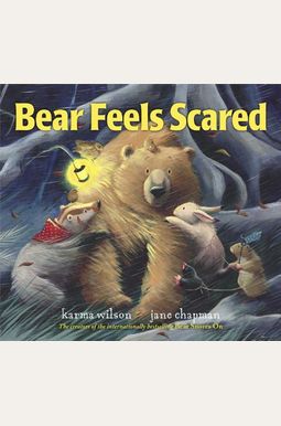 Bear Feels Scared Bear Feels Scared