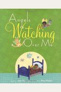 Angels Watching Over Me