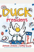 Duck For President (A Click, Clack Book)