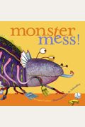 Monster Mess!