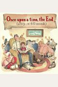 Once Upon A Time, The End (Asleep In 60 Seconds)