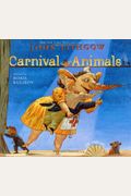 Carnival Of The Animals [With Cd]