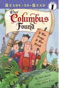 What Columbus Found: It Was Orange, It Was Round (Ready-To-Read - Level 1 (Quality))