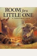 Room For A Little One: A Christmas Tale