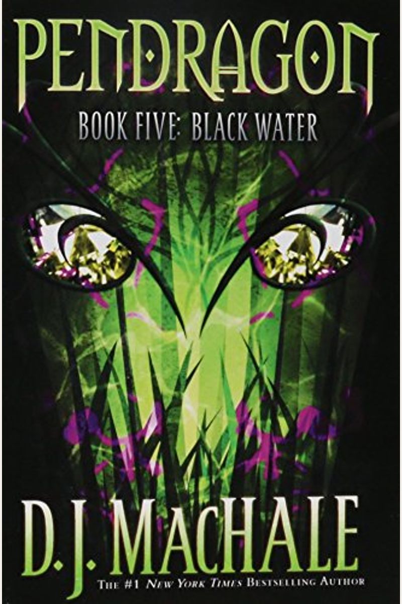 Black Water (Pendragon, Book 5)